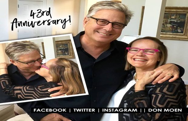 DON MOEN CELEBRATES 43 YEARS IN MARRIAGE DON MOEN CELEBRATES 43 YEARS IN MARRIAGE
