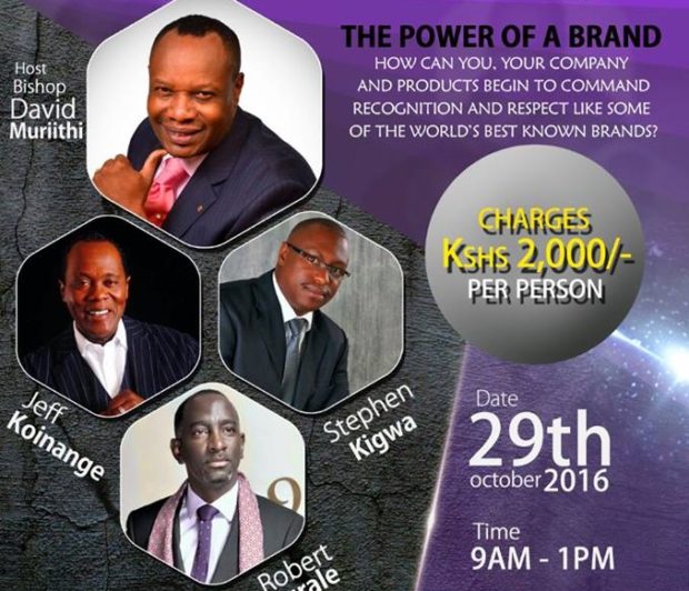 Re-Invent Yourself at This Life Changing Seminar hosting Robert Burale, Jeff Koinange and Bishop Muriithi Re-Invent Yourself at This Life Changing Seminar hosting Robert Burale, Jeff Koinange and Bishop Muriithi
